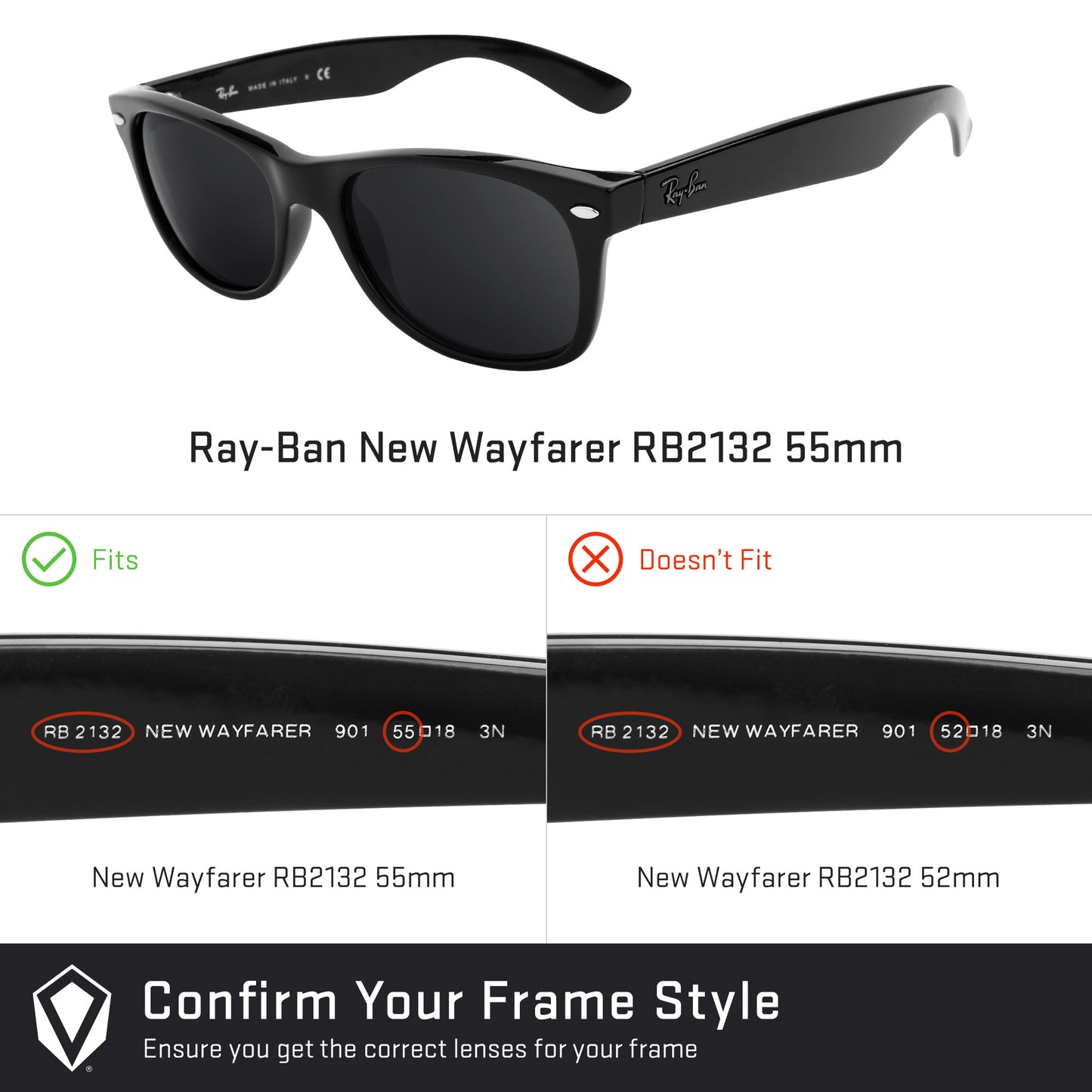 confirm you get the right lenses for the Ray-Ban New Wayfarer RB2132 55mm